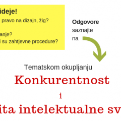 Saznajte više o zaštiti intelektualne svojine tokom tematskog okupljanja “Konkurentnost i zaštita intelektualne svojine”