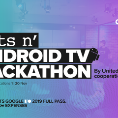 Prijavi se na AndroidTV Hakaton 2018  i odvedi svoj tim na Google I/O 2019 u Kaliforniji