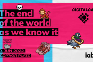 Digital Day 2022 – The end of the world as we know it