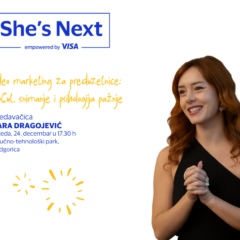 Treća besplatna radionica u okviru Visa She’s Next projekta: „Video marketing za preduzetnice: CapCut, snimanje i psihologija pažnje“